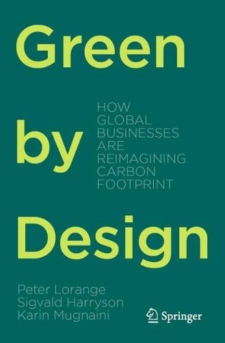 Green by Design: How Global Businesses are Reimagining Carbon Footprint