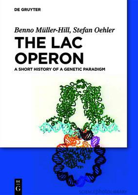 The Lac Operon: A Short History of a Genetic Paradigm