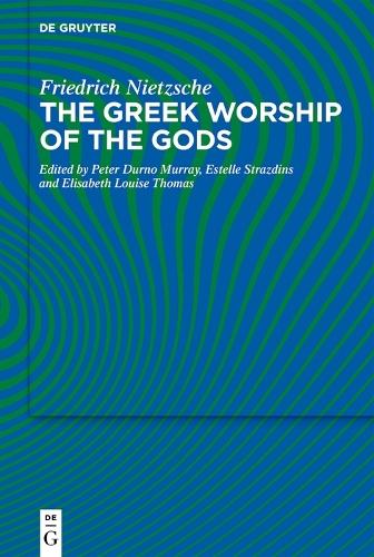 The Greek Worship of the Gods