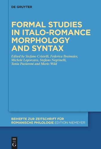 Formal studies in Italo-Romance morphology and syntax