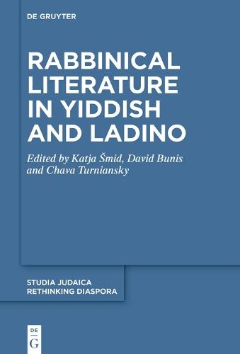 Rabbinical Literature in Yiddish and Ladino