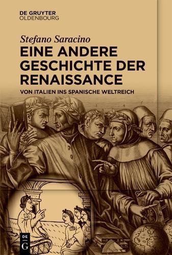 Eine Andere Geschichte Der Renaissance: Neue Perspektiven Der Material-, Gender- Und Globalgeschichte