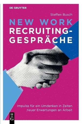 New Work Recruiting-Gespräche