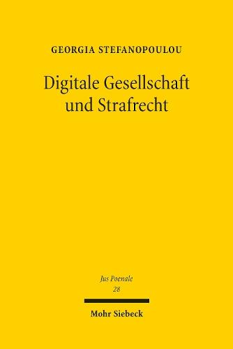 Digitale Gesellschaft und Strafrecht