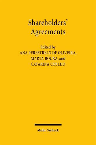 Shareholders' Agreements: Ethical and Legal Perspectives on Freedom of Contract in Company Law