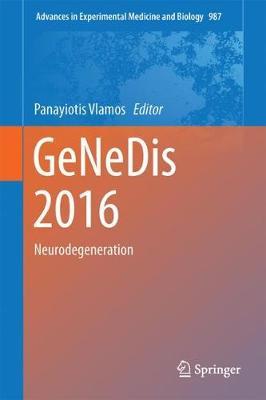 GeNeDis 2016: Genetics and Neurodegeneration