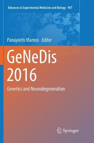 GeNeDis 2016: Genetics and Neurodegeneration