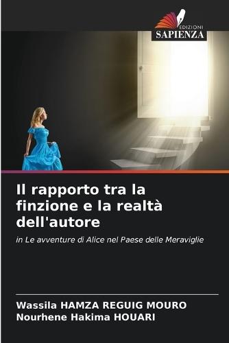 Il rapporto tra la finzione e la realtà dell'autore