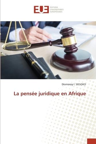 La pensée juridique en Afrique