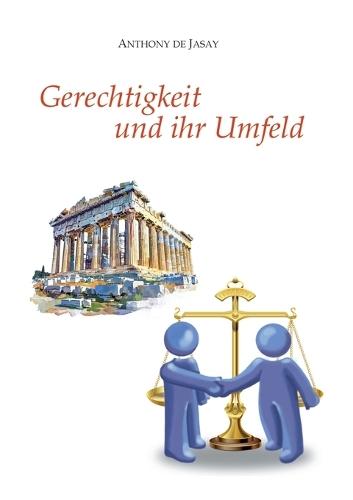 Gerechtigkeit und ihr Umfeld