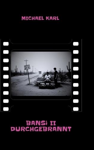 BANSi II Durchgebrannt