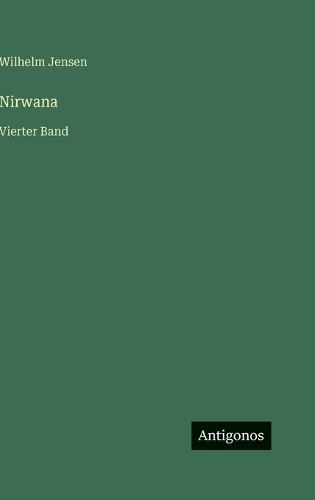 Nirwana: Vierter Band