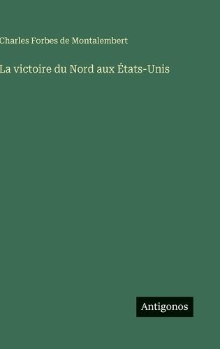 La victoire du Nord aux États-Unis