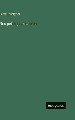 Nos petits journalistes
