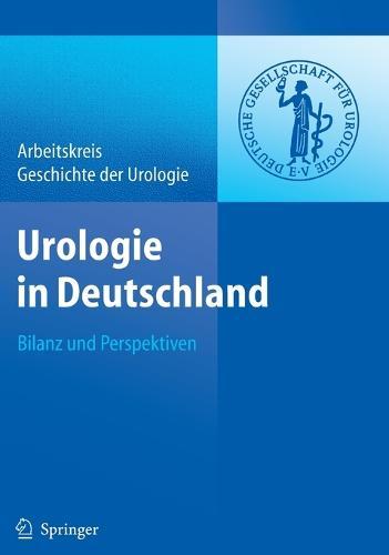 Urologie in Deutschland: Bilanz und Perspektiven
