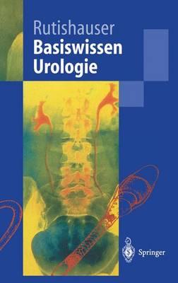 Basiswissen Urologie