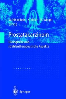 Prostatakarzinom -: Urologische Und Strahlentherapeutische Aspekte
