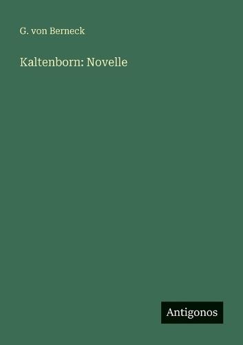 Kaltenborn: Novelle
