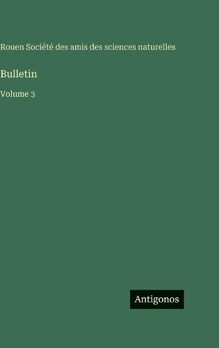 Bulletin: Volume 3