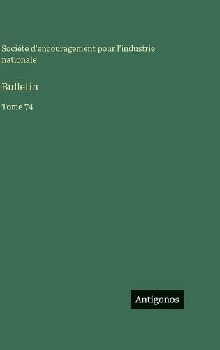 Bulletin: Tome 74