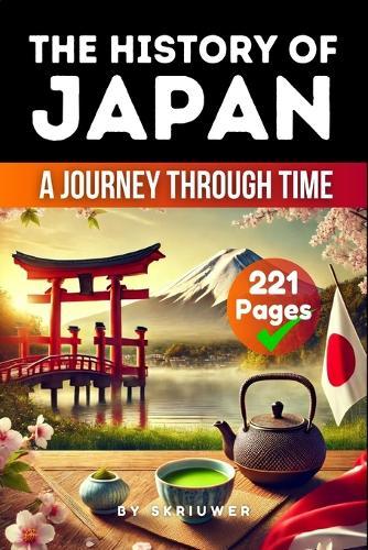 The History of Japan: A Journey Through Time
