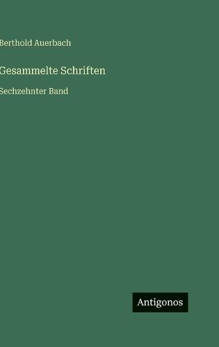 Gesammelte Schriften: Sechzehnter Band