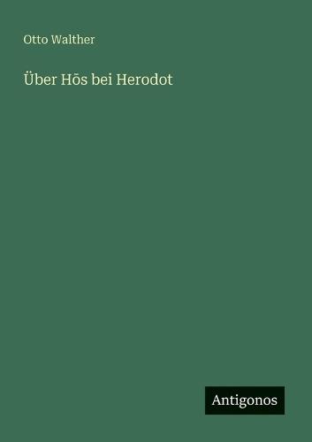 Über H&#333;s bei Herodot