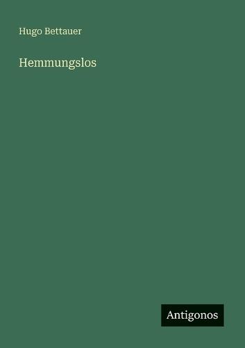 Hemmungslos