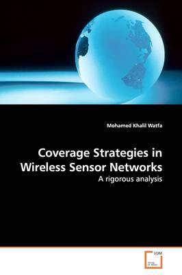 Coverage Strategies in Wireless Sensor Networks