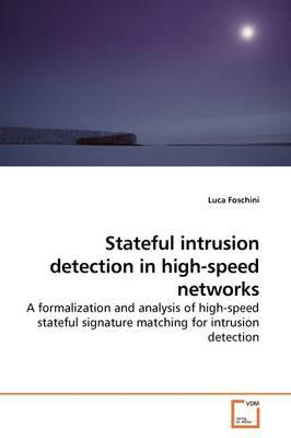 Stateful Intrusion Detection in High-speed Networks