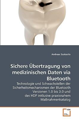 Sichere Bertragung Von Medizinischen Daten Via Bluetooth