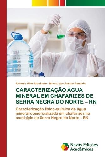 Caracterização Água Mineral Em Chafarizes de Serra Negra Do Norte - RN