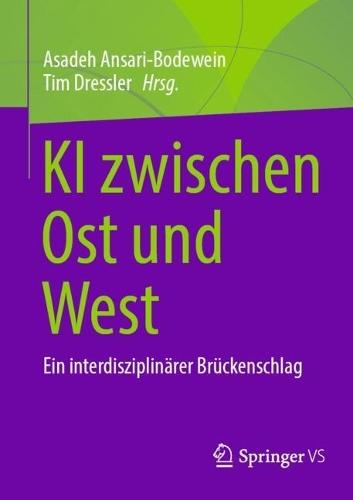 KI zwischen Ost und West: Ein interdisziplinärer Brückenschlag