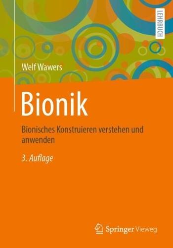 Bionik: Bionisches Konstruieren verstehen und anwenden