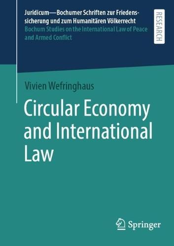 Circular Economy and International Law