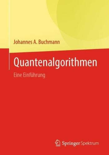 Quantenalgorithmen: Eine Einführung