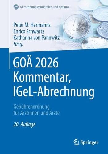 GOÄ 2026 Kommentar, IGeL-Abrechnung: Gebührenordnung für Ärztinnen und Ärzte