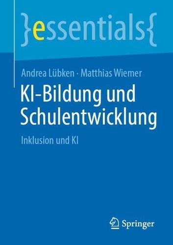 KI-Bildung und Schulentwicklung: Inklusion und KI