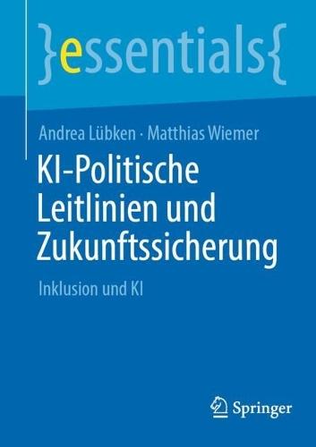 KI-Politische Leitlinien und Zukunftssicherung: Inklusion und KI