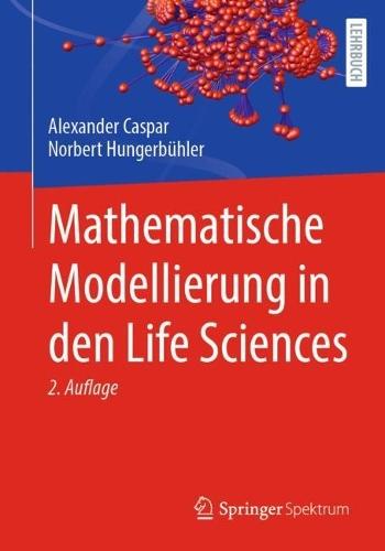 Mathematische Modellierung in den Life Sciences
