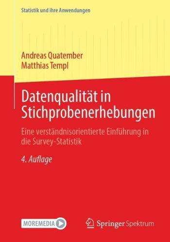 Datenqualität in Stichprobenerhebungen: Eine verständnisorientierte Einführung in die Survey-Statistik