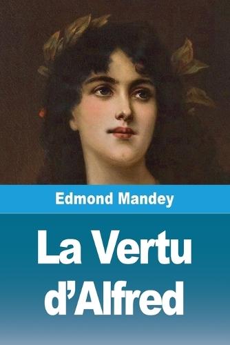 La Vertu d'Alfred