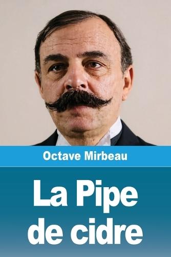 La Pipe de cidre