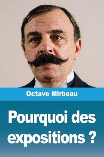 Pourquoi des expositions ?