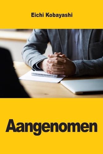 Aangenomen: Wat recruiters echt beoordelen - en hoe u die kennis gebruikt om het gesprek te winnen