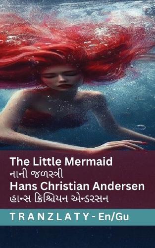 The Little Mermaid / નાની જળસ્ત્રી: Tranzlaty English ગુજરાતી