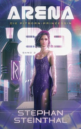 Arena '89: Die Pitborn-Prinzessin