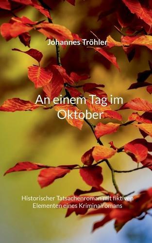 An einem Tag im Oktober