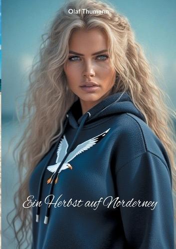 Ein Herbst auf Norderney