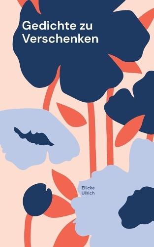 Gedichte zu Verschenken: Jeder Anlass